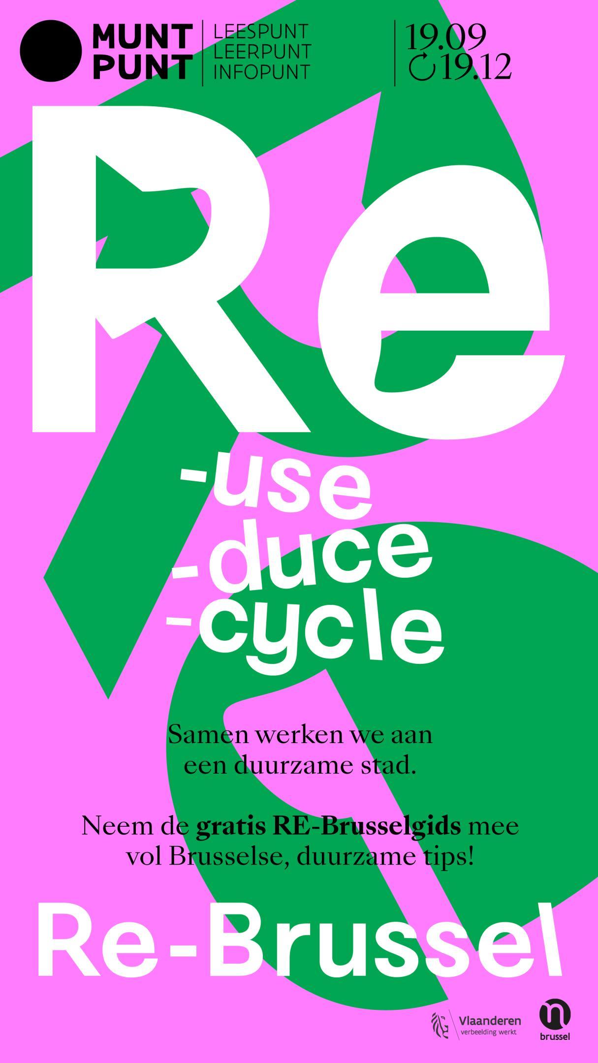 Re-Brussel: Reuse, reduce, recycle