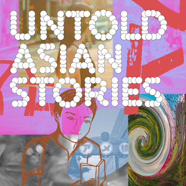 Untold Asian Stories